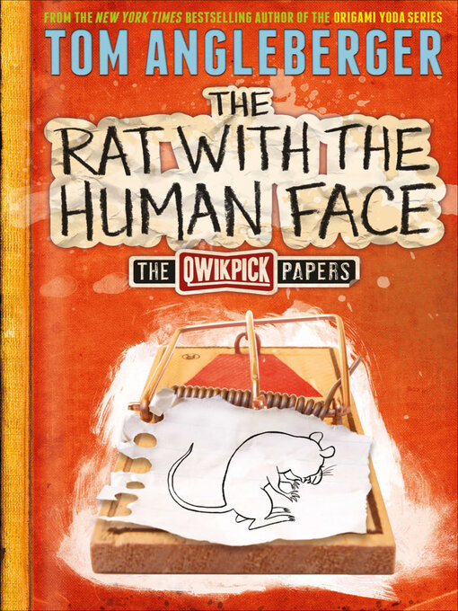 Title details for The Rat with the Human Face by Tom Angleberger - Wait list